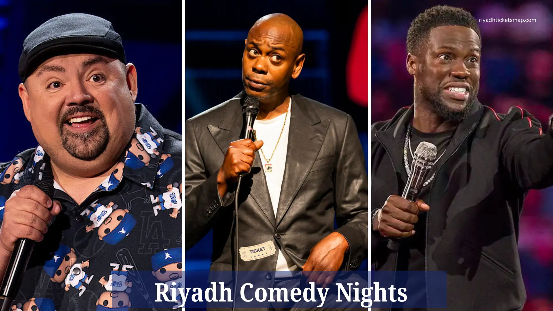 Riyadh Comedy Festival Tickets— Dave Chappelle, Kevin Hart, Gabriel Iglesias 1 Dave Chappelle, Kevin Hart, Gabriel Iglesias in Riyadh
