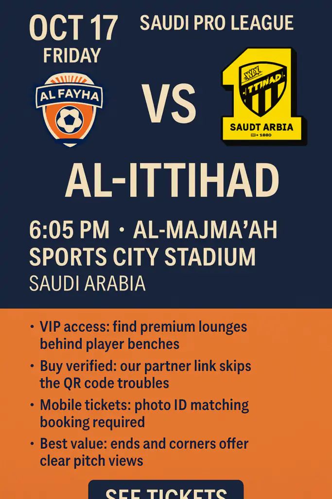 Infographic for Al-Fayha vs Al-Ittihad, Saudi Pro League, October 17, 2025, 6:05 PM at Al-Majma’ah Sports City Stadium with team logos, match details, and ticket info.