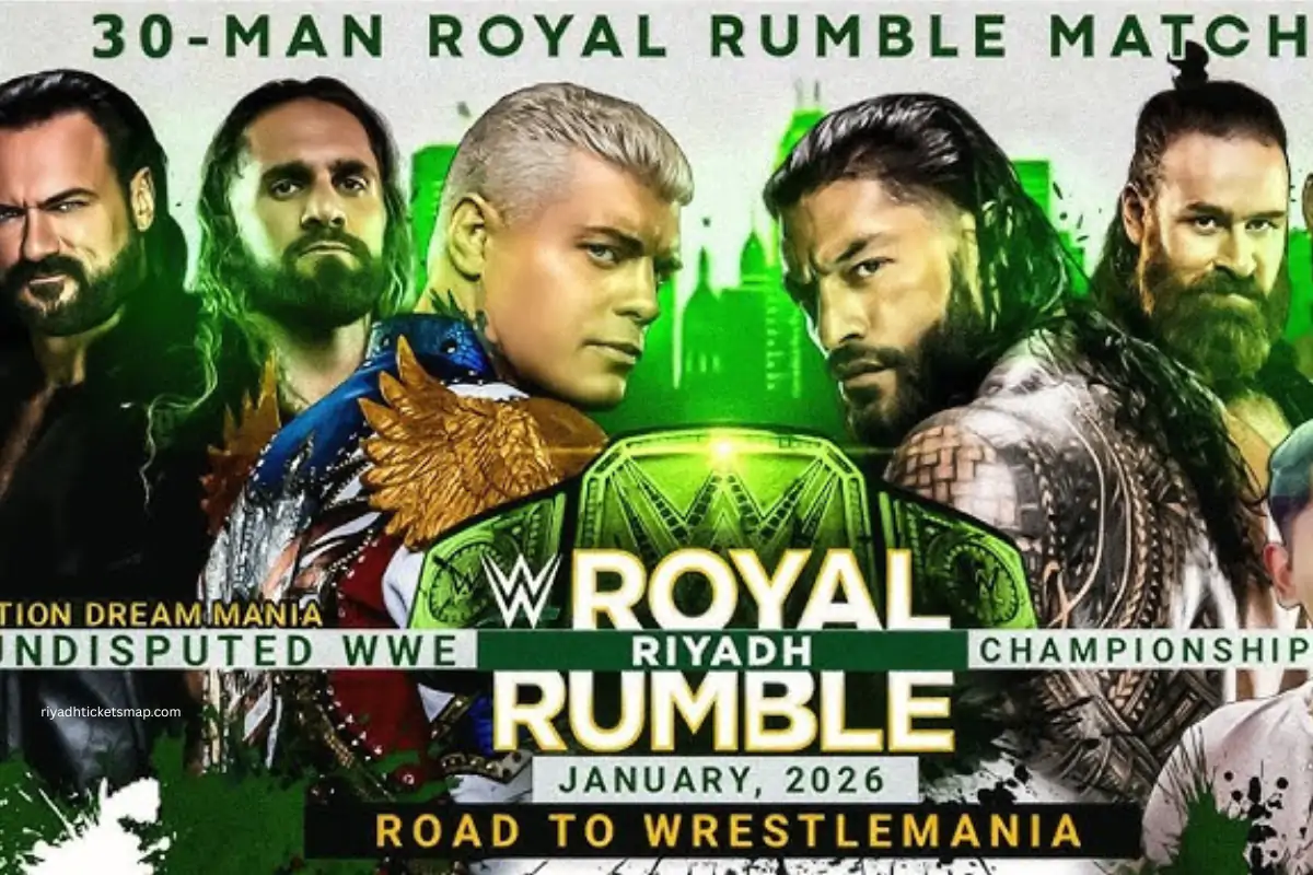 How to Buy King Fahd Stadium Tickets for Football & WWE 4 Royal Rumble Riyadh